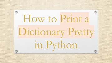 How to Print a Dictionary Pretty in Python