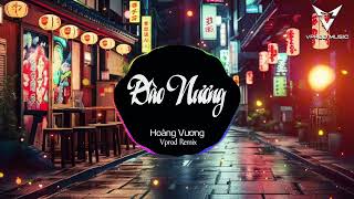 Đào Nương Remix Hot Tiktok - Hoàng Vương (Vprod Remix) | Gặp lại cô ta còn đau đáu remix tiktok