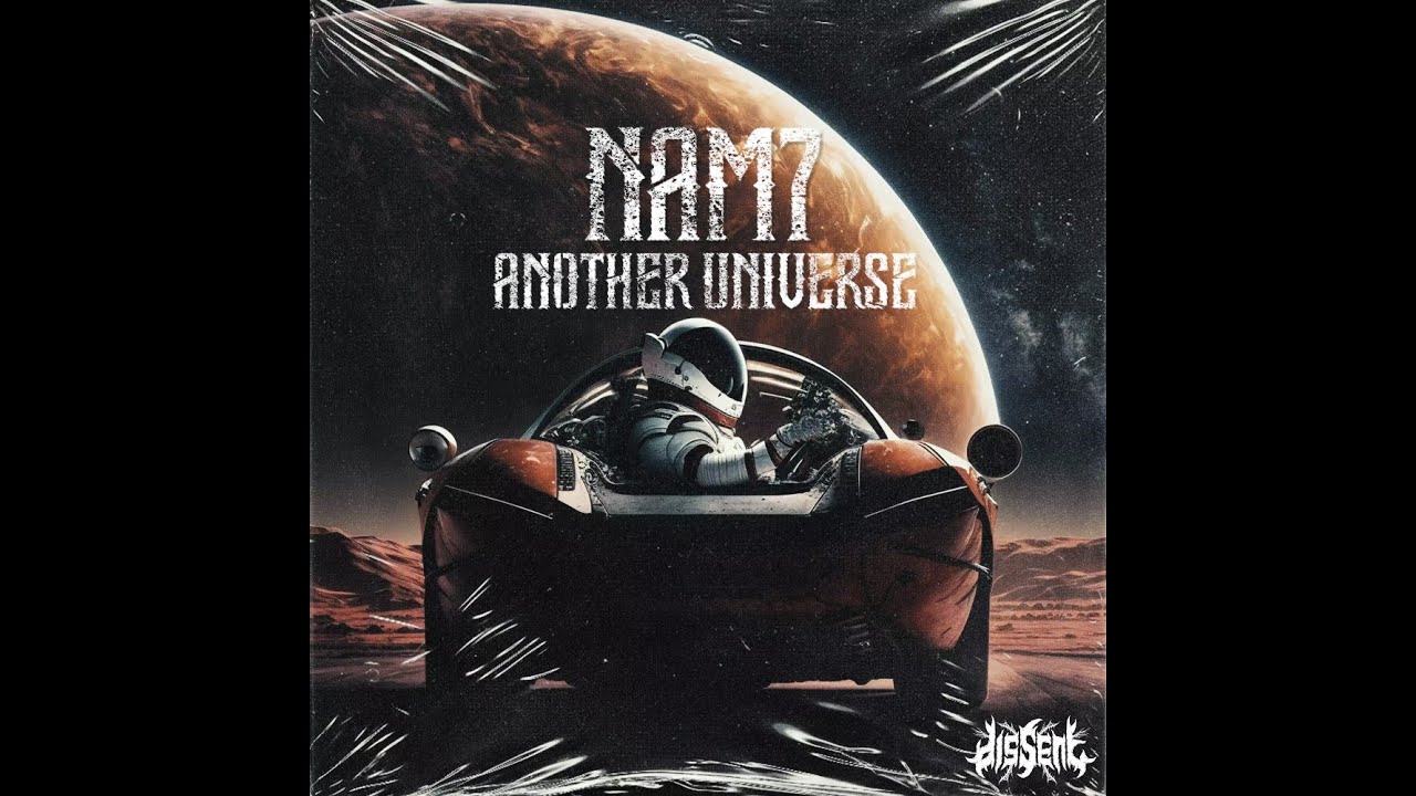 nam7 - another universe [riddim dubstep]