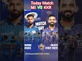 #Today Match MI VS KKR #cricket #cricketshorts #ipl #youtube #youtubeshorts #youtuber #trending