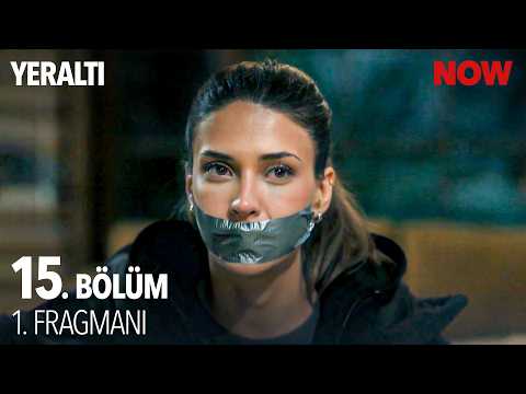 Yeraltı 15.Bölüm Fragmanı