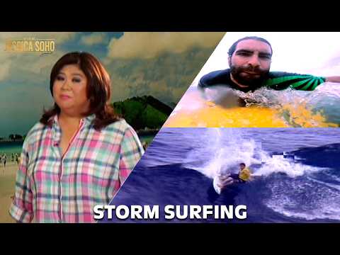 STORM SURFING | Kapuso Mo, Jessica Soho