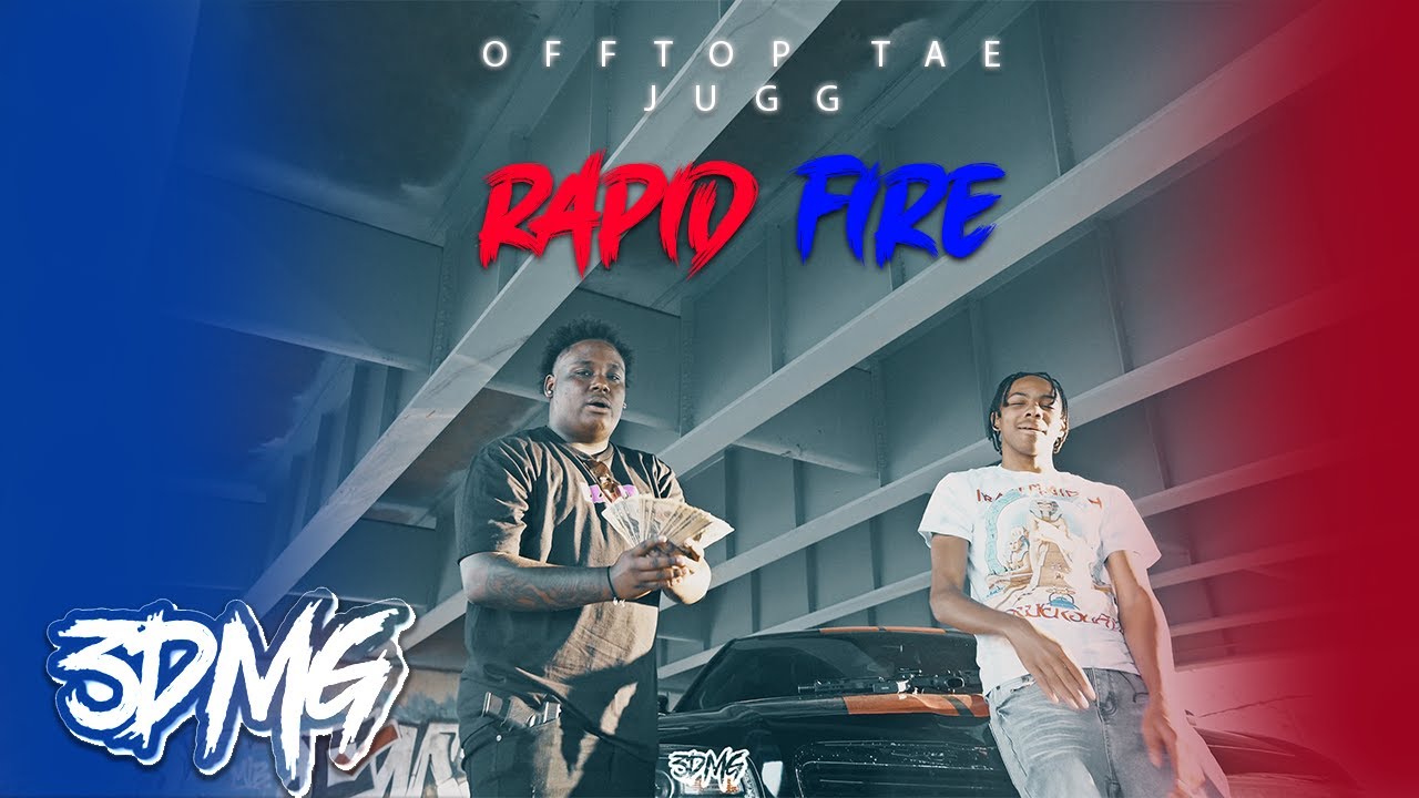 Watch OffTop Tae x Jugg "Rapid Fire"(Official Music Video) Directed by @3DMGEntertainment on YouTube Watch OffTop Tae x Jugg "Rapid Fire"(Official Music Video) Directed by @3DMGEntertainment on YouTube