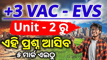 +3 1st semester vac evs selection 5 mark questions unit 2 || important questions 2025-26