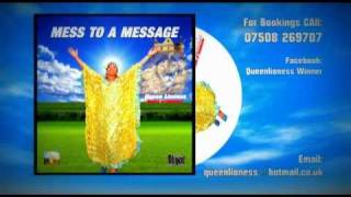 Mess to a Message by Queen Lioness