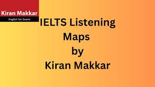 17 March 2025 IELTS listening class Maps