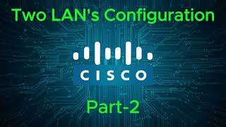 Configuration of two LAN's || Connection of two Lan's
