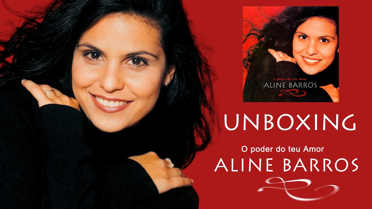 Unboxing: CD Aline Barros - O Poder do Teu Amor (Encarte completo) # ...