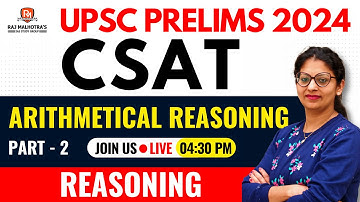 UPSC CSAT 2024 | Practice Series | Arithmetical Reasoning | Part 2 | By - Harjeet Ma