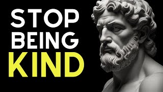 When Kindness Hurts: 10 Reasons it Can Turn Against You. STOICISM | STOIC WISDOM