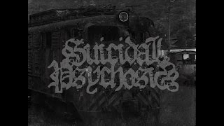 Suicidal Psychosis - Visions of Isolation