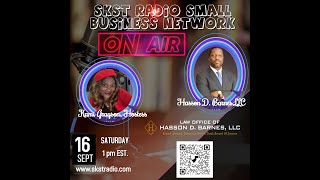 SKST Radio Small Business Network with Kami Grayson and Hasson Barnes