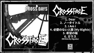 Crossface - Cross Days Japan, 2001, Full Album