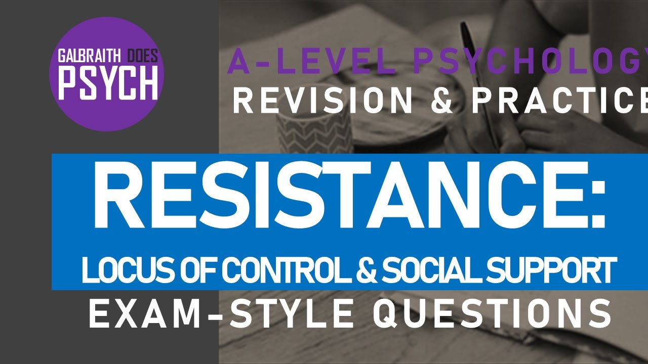Resistance / Locus of Control & Social Support - Exam Questions ...