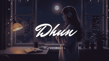 Dhun Lofi (Slowed + Reverb) | Arijit Singh | Mithoon | Saiyaara