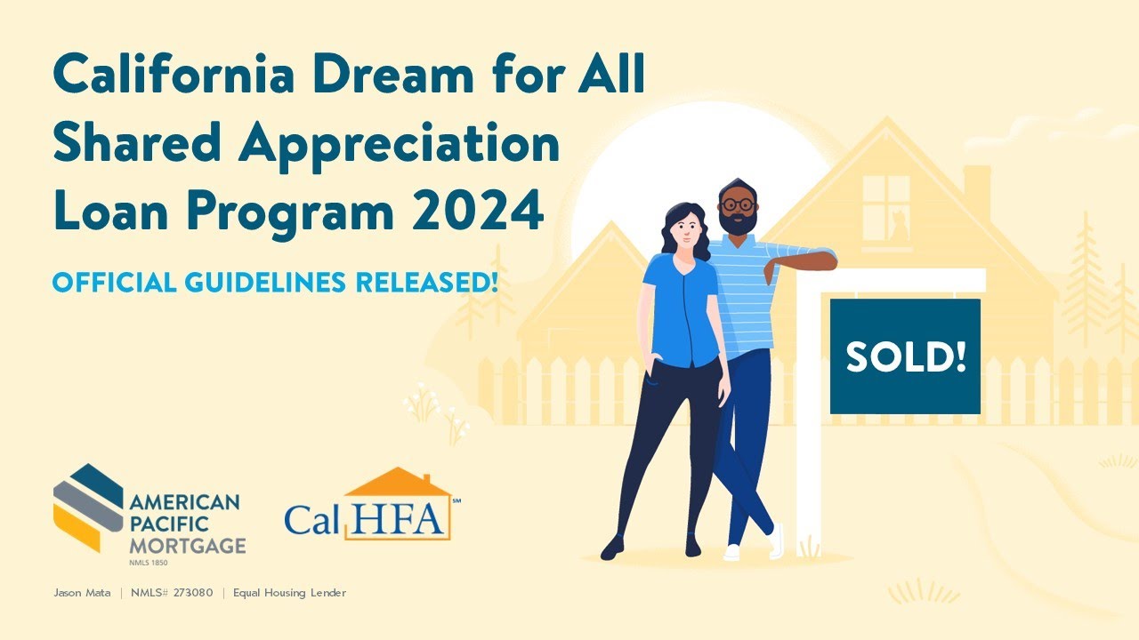 2024 CalHFA Dream for All Program Guidelines Officially Released! YouTube