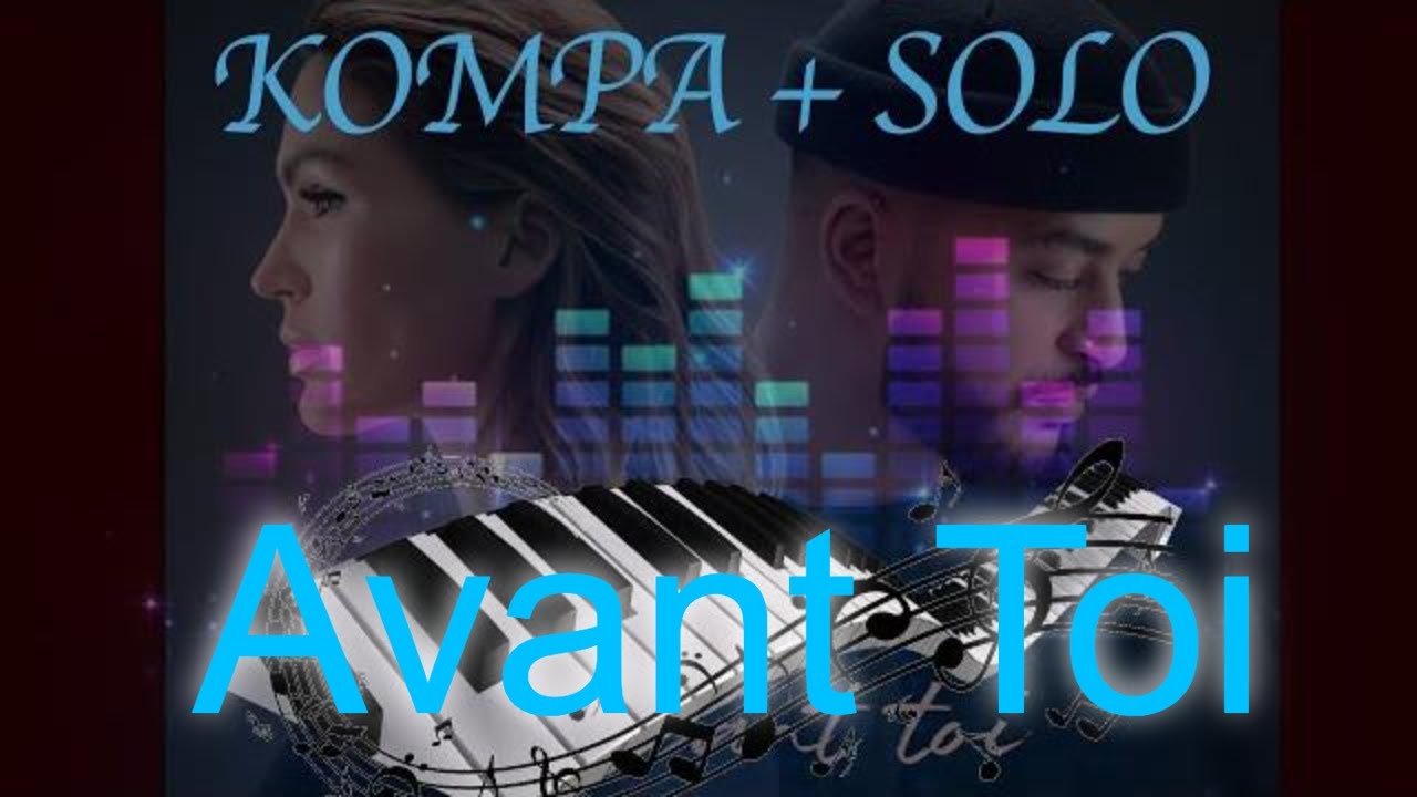 Avant toi feat. Slimane & Vitaa Compas/Zouk + Solo [Remix - Version Complete]