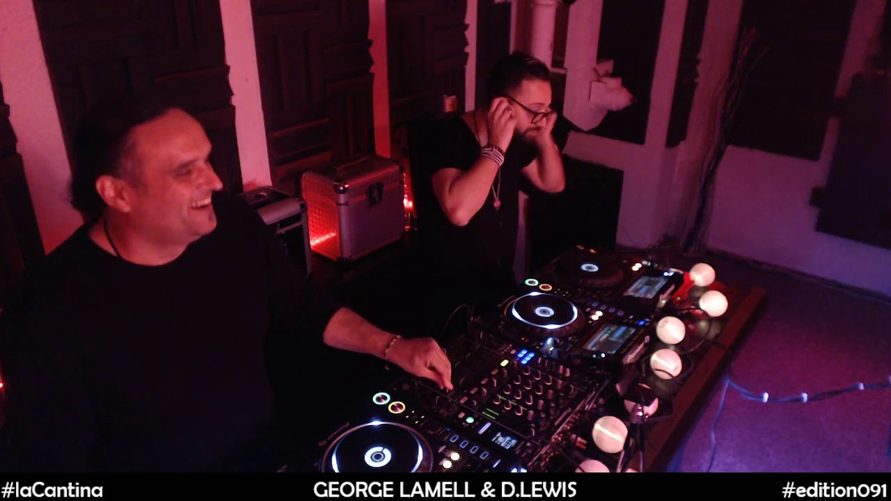 #la_cantina #091 #livemix LaCantina Radio Show w/ George Lamell & D.Lewis Part2