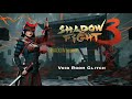 Shadow Fight 3 OST Void Room Glitch Itu's Plane Theme Extended - New Theme Walkthrough (Android,iOS)