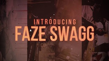 Introducing FaZe Swagg