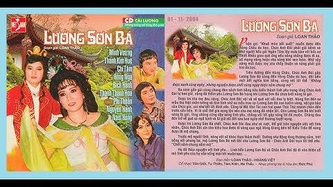 Cải lương LƯƠNG SƠN BÁ   CHÚC ANH ĐÀI (Nguyên tuồng Trước 1975)