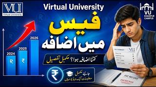 VU Fee Increase 2026 ✅ Spring Semester | Kitna Azafa Hua? (Latest Update)