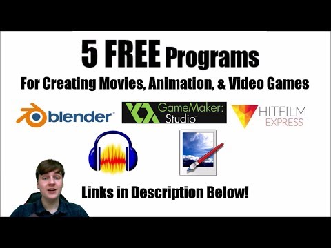 5 FREE Programs For Creating Movies, Animation, Video Games, & More!