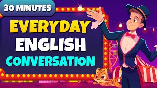 30 Minutes Practice English Conversation Easily | English Conversation Practice for Real life