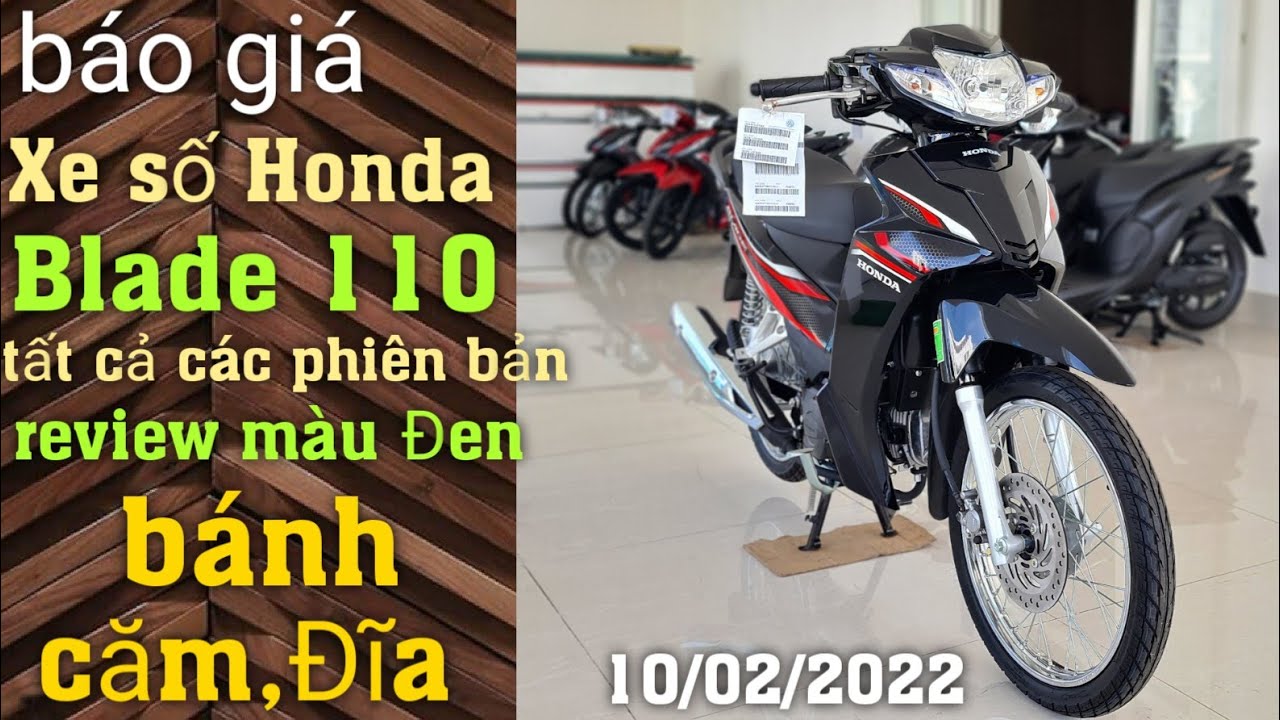 Bảng giá xe máy Honda Blade 110 2022 mới nhất ngày 286 Giá cạnh tranh đi  bốc hơn Wave Alpha