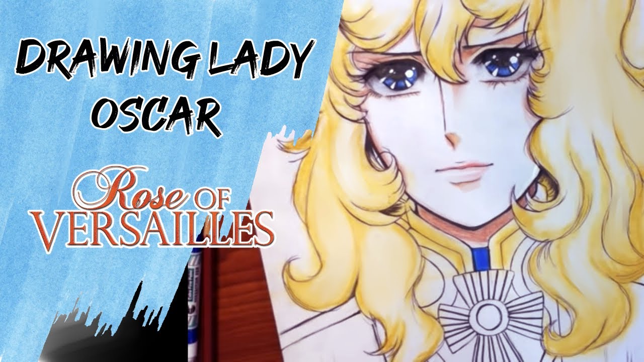 Drawing Lady Oscar - traditional Anime art