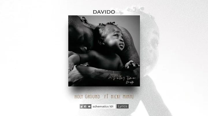 Davido ft Nicki Minaj - Holy Ground (Lyrics)