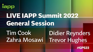 LIVE IAPP Summit 2022 General Session with Tim Cook, Zahra Mosawi, Didier Reynders and Trevor Hughes screenshot 5