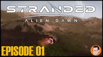 Stranded: Alien Dawn - Episode 1