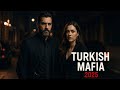 Top 10 Best Turkish Mafia Drama With English Subtitle Must Watch In 2025 Top 10 Best Turkish Mafia Drama With English Subtitle Must Watch In 2025