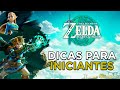 Zelda: Tears of the Kingdom | Dicas ESSENCIAIS para INICIANTES