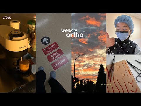 MED DIARIES | a week on orthopedic surgery 🦴💘