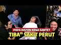 PAPA DAPON KENA SANTET TIBA” SAKIT PERUT!!! - Luthfi Halimawan 