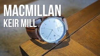 Unboxing Et Test Macmillan Keir Mill Une Montre Minimaliste Très Fonctionnelle