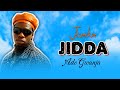 Ado Gwanja Jamilun Jidda Official Audio 2025 