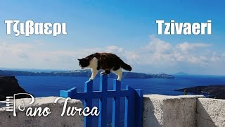 Yunan şarkıları : Tzivaeri ( Piyano )