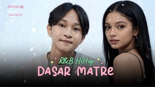 DASAR MATRE - Fajar Sad Boy - Lagunya Candu Banget -
