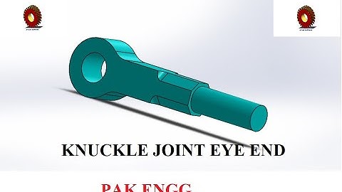 How to Design Eye End of Knuckle Joint in Solidworks