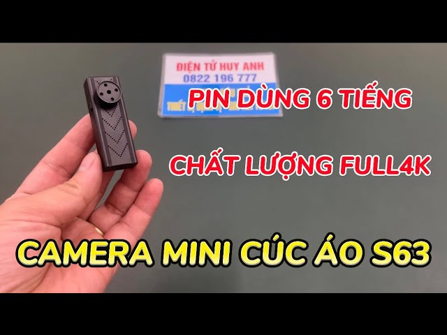 Camera Ngụy Trang Cúc Áo S63 Wifi Full4K , Camera Siêu Nhỏ Giá Rẻ S63 Xem Trên Điện Thoại Pin 6h