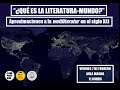 ¿Qué es la literatura-mundo? | Lecciones de Salamanca (2/3)