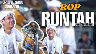 ROP LIVE | Lagu Runtah ( Doel Sumbang )