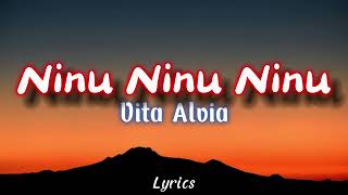 Ninu Ninu Ninu - Vita Alvia | DJ Remix (LIRIK)