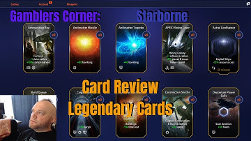 Starborne Guide: Legendary Cards Review