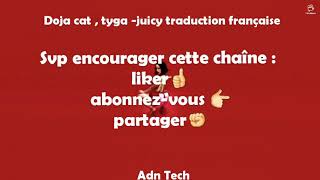 Doja cat , tyga -juicy traduction française