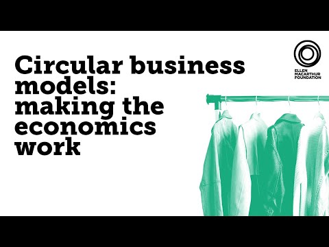 Circular business models: making the economics work