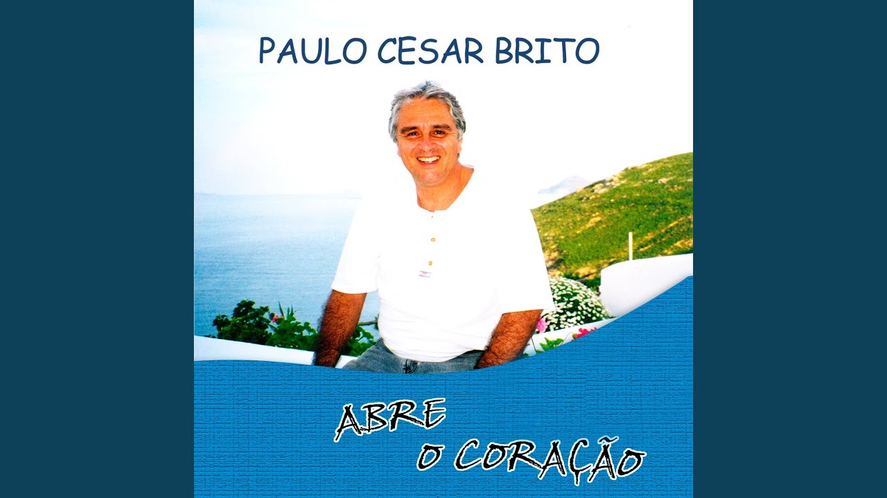Confia em Deus - Paulo Cesar Brito